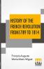 History Of The French Revolution From 1789 To 1814