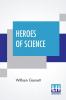 Heroes Of Science