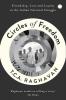 Circles of Freedom : Friendship, Love and Loyalty in The Indian National Struggle