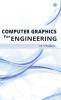 Computer Graphics for Engineering