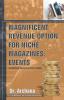 Magnificent Revenue Option For Niche Magazines: Event (A Statistical Analysis Of Recent Trends)