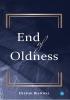 End of oldness