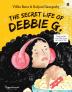 SECRET LIFE OF DEBBIE G