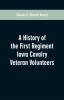 A History of the First Regiment Iowa Cavalry Veteran Volunteers