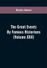 The Great events by famous historians (Volume XXII)