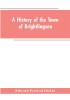 A History of the Town of Brightlingsea