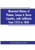 Illustrated history of Plumas Lassen & Sierra counties with California from 1513 to 1850