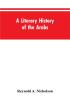 A Literary History of the Arabs