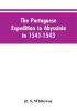 The Portuguese Expedition To Abyssinia In 1541-1543 A Narrated By Castanhoso With Some Contemporary Letters The Short Account Of Bermudez And Certain Extracts From Correa.