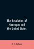 The revolution of Nicaragua and the United States