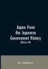 Japan From the Japanese Government History (Volume VII)