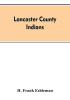 Lancaster county Indians