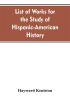 List of works for the study of Hispanic-American history