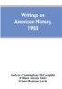 Writings on American history 1903. A bibliography of books and articles on United States history published during the year 1903 with some memoranda on other portions of America