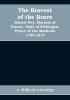 The bravest of the brave Michel Ney marshal of France duke of Elchingen prince of the Moskowa 1769-1815