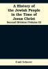 A History of the Jewish People in the Time of Jesus Christ