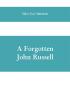 A forgotten John Russell; being letters to a man of business 1724-1751