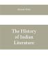 The History Of Indian Literature