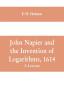 John Napier and the Invention of Logarithms