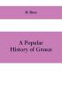 A popular history of Greece