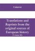 Translations and reprints from the original sources of European history (Volume III)