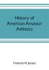 History of American amateur athletics