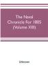 The Naval chronicle For 1805 (Volume XIII)