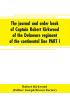 The journal and order book of Captain Robert Kirkwood of the Delaware regiment of the continental line PART I- A Journal of the Southern campaign 1780-1782 PART II- An Order Book of the Campaign in New Jersey 1777