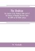 The Shaikiya. An account of the Shaikiya tribes and of the history of Dongola Province from the XIVth to the XIXth century