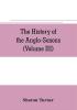 The history of the Anglo-Saxons