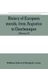 History of European morals from Augustus to Charlemagne