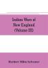 Indian wars of New England (Volume III)