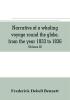 Narrative of a whaling voyage round the globe from the year 1833 to 1836. Comprising sketches of Polynesia California the Indian Archipelago etc. with an account of southern whales the sperm whale fishery and the natural history of the climates visi