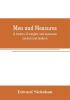 Men and measures; a history of weights and measures ancient and modern