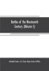 Battles of the nineteenth century (Volume I)