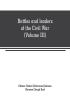 Battles and leaders of the Civil War (Volume III) : being for the most part contributions by Union and Confederate officers : based upon The Century War series