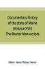 Documentary history of the state of Maine (Volume XVII) The Baxter Manuscripts