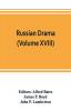 Russian Drama (Volume XVIII)