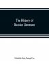 The history of Russian literature