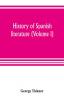 History of Spanish literature (Volume I)