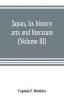 Japan its history arts and literature (Volume III)