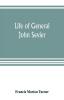 Life of General John Sevier