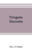 Portuguese discoveries dependencies and missions in Asia and Africa