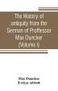 The history of antiquity from the German of Proffessor Max Duncker (Volume I)