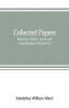 Collected papers; historical literary travel and miscellaneous (Volume V)