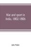 War and sport in India 1802-1806