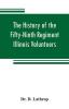 The history of the Fifty-Ninth Regiment Illinois Volunteers or A three years' campaign through Missouri Arkansas Mississippi Tennessee and Kentucky