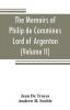 The memoirs of Philip de Commines Lord of Argenton