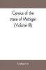 Census of the state of Michigan 1894 Sodiers Sailors and Marines (Volume III)