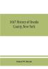 1667 History of Oneida County New York : with illustrations and biographical sketches of some of its prominent men and pioneers